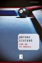 COM UN VI NOVELL | 9788497913812 | CISTERO, ANTONI | Llibreria L'Altell - Llibreria Online de Banyoles | Comprar llibres en català i castellà online - Llibreria de Girona