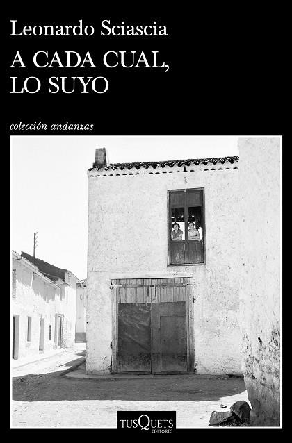 A CADA CUAL, LO SUYO | 9788490669846 | SCIASCIA, LEONARDO | Llibreria L'Altell - Llibreria Online de Banyoles | Comprar llibres en català i castellà online - Llibreria de Girona