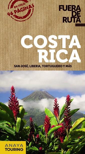 COSTA RICA | 9788499359458 | SÁNCHEZ, FRANCISCO/PUY FUENTES, EDGAR DE | Llibreria Online de Banyoles | Comprar llibres en català i castellà online