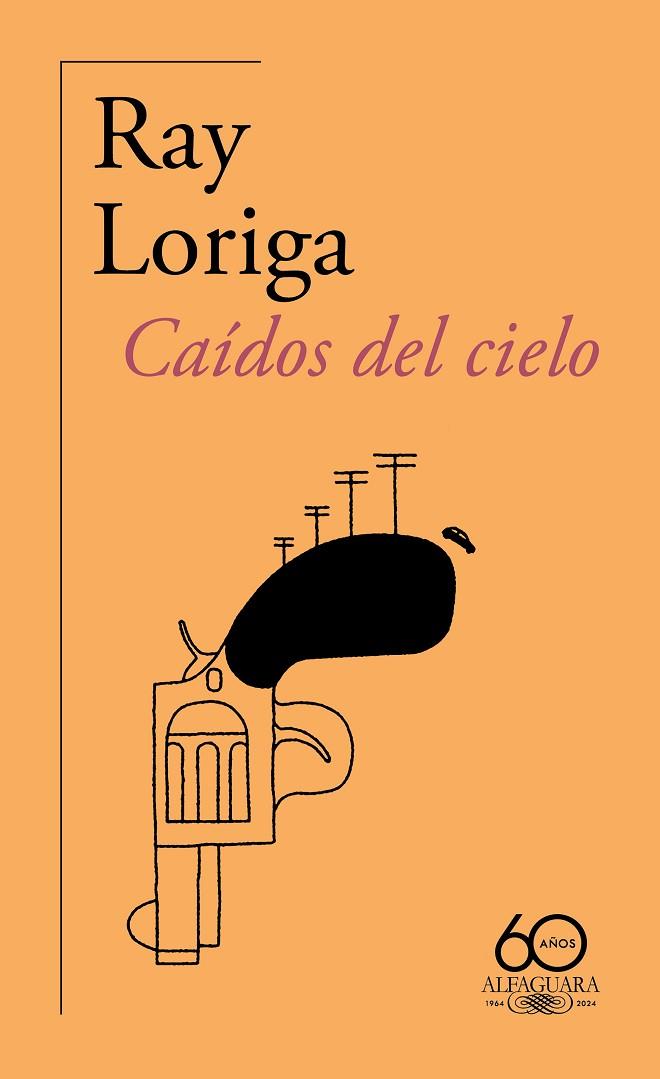 CAÍDOS DEL CIELO (60.º ANIVERSARIO DE ALFAGUARA) | 9788420478074 | LORIGA, RAY | Llibreria Online de Banyoles | Comprar llibres en català i castellà online