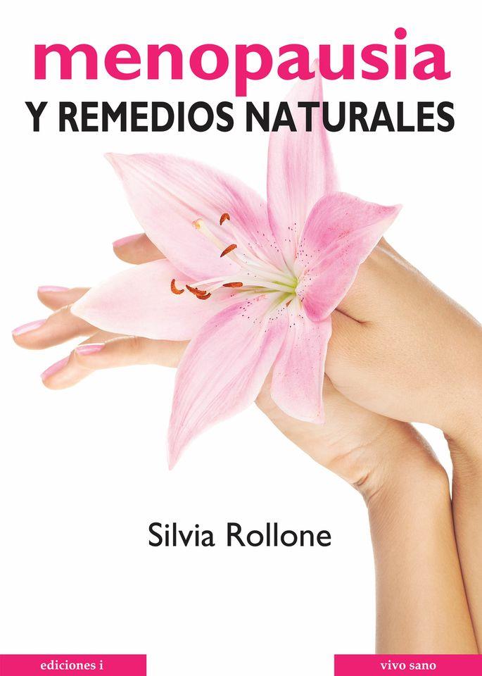 MENOPAUSIA Y REMEDIOS NATURALES | 9788496851153 | ROLLONE, SILVIA | Llibreria Online de Banyoles | Comprar llibres en català i castellà online