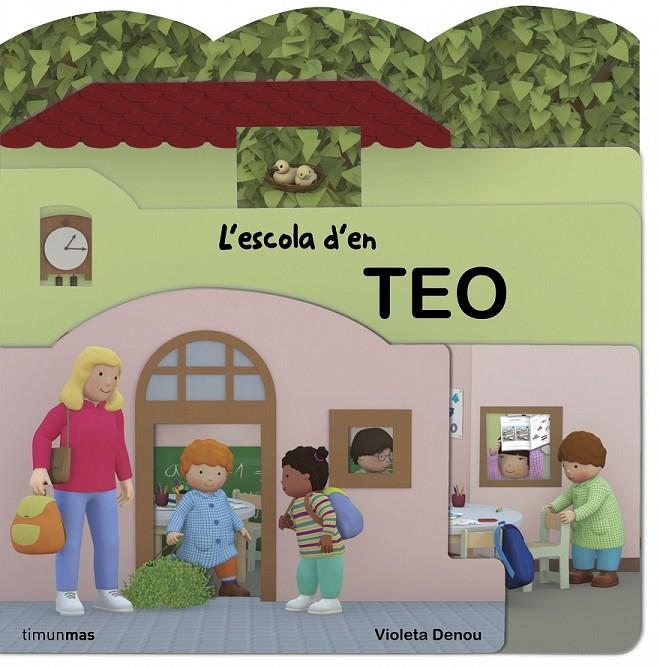 L'ESCOLA D'EN TEO | 9788490573488 | VIOLETA DENOU | Llibreria Online de Banyoles | Comprar llibres en català i castellà online