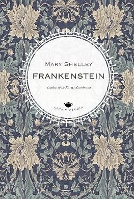 FRANKENSTEIN | 9788419474506 | SHELLEY, MARY | Llibreria L'Altell - Llibreria Online de Banyoles | Comprar llibres en català i castellà online - Llibreria de Girona