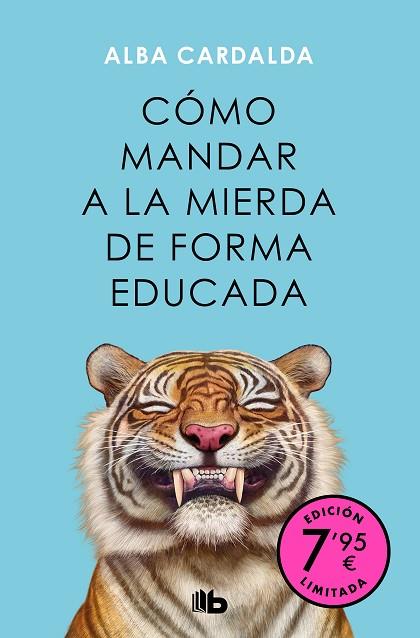 CÓMO MANDAR A LA MIERDA DE FORMA EDUCADA | 9788413149349 | CARDALDA, ALBA | Llibreria L'Altell - Llibreria Online de Banyoles | Comprar llibres en català i castellà online - Llibreria de Girona