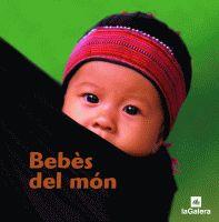 BEBES DEL MON | 9788424632229 | Llibreria Online de Banyoles | Comprar llibres en català i castellà online