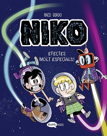 NIKO 2. EFECTES MOLT ESPECIALS! | 9788419183583 | SORDO ARTARAZ, PACO | Llibreria Online de Banyoles | Comprar llibres en català i castellà online