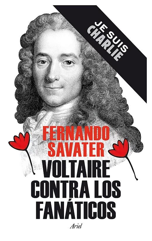 VOLTAIRE CONTRA LOS FANÁTICOS | 9788434422346 | FERNANDO SAVATER | Llibreria Online de Banyoles | Comprar llibres en català i castellà online