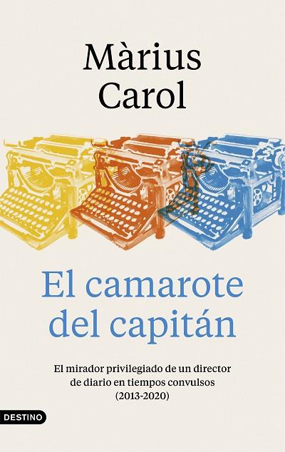 EL CAMAROTE DEL CAPITÁN | 9788423359240 | CAROL, MÀRIUS | Llibreria L'Altell - Llibreria Online de Banyoles | Comprar llibres en català i castellà online - Llibreria de Girona