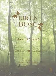 DIR UN BOSC | 9788412457087 | BENEGAS, MAR | Llibreria Online de Banyoles | Comprar llibres en català i castellà online