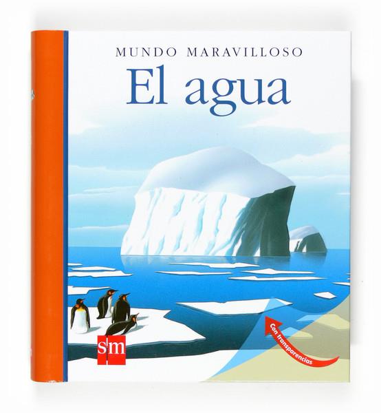 EL AGUA | 9788467521801 | VALAT, PIERRE-MARIE (1953- ) | Llibreria Online de Banyoles | Comprar llibres en català i castellà online