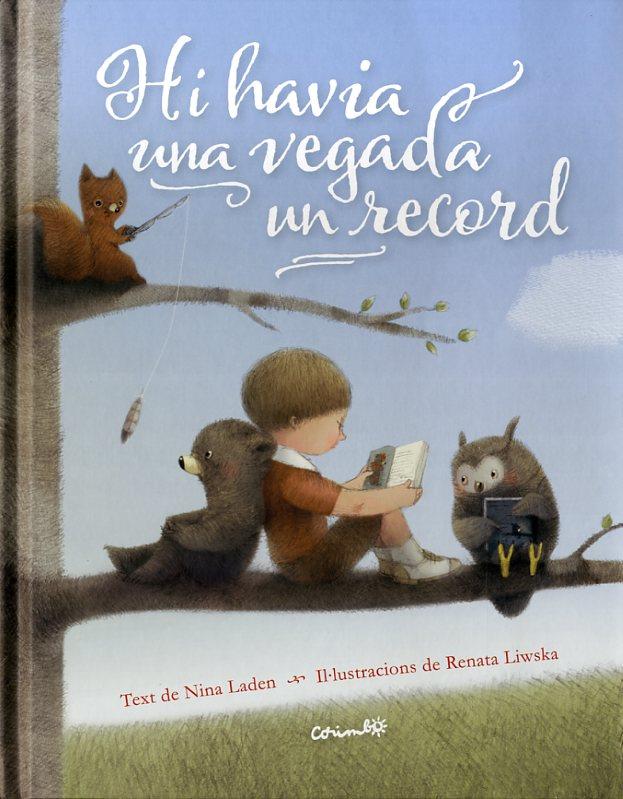 HI HABÍA UNA VEGADA UN RECORD | 9788484705000 | LADEN, NINA | Llibreria Online de Banyoles | Comprar llibres en català i castellà online