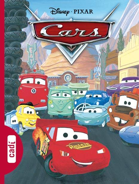 CARS | 9788447410163 | DISNEY / PIXAR | Llibreria Online de Banyoles | Comprar llibres en català i castellà online