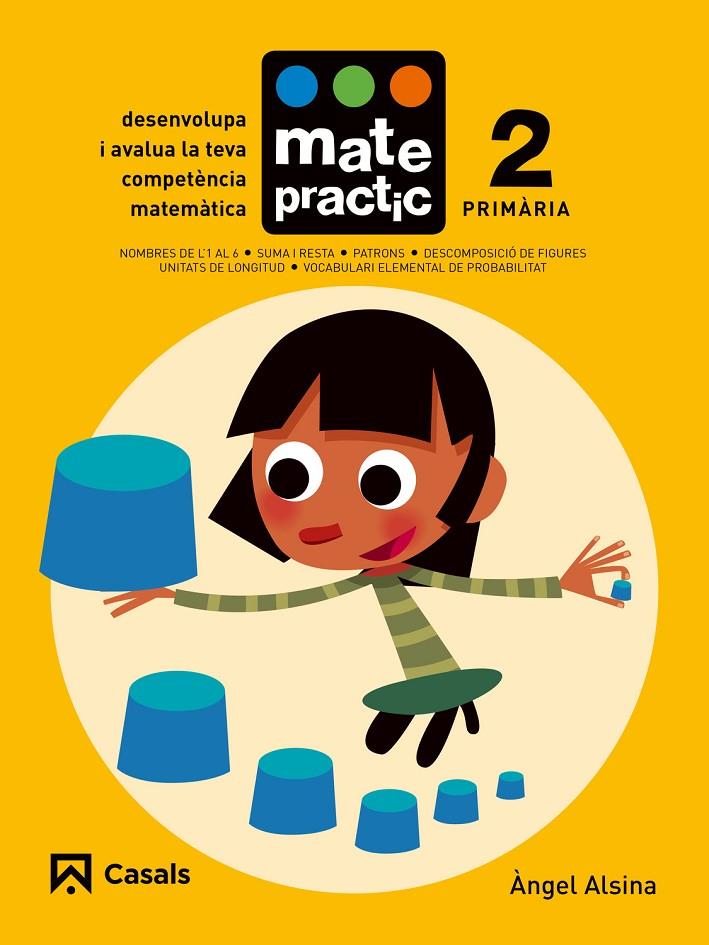 QUADERN MATEPRACTIC 2 PRIMÀRIA | 9788421858356 | ALSINA PASTELLS, ÀNGEL | Llibreria Online de Banyoles | Comprar llibres en català i castellà online