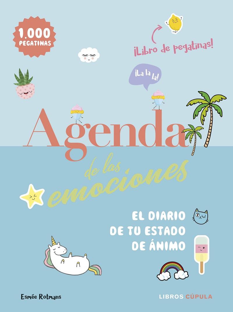 AGENDA DE LAS EMOCIONES | 9788448024567 | ROTMANS, ESMÉE | Llibreria Online de Banyoles | Comprar llibres en català i castellà online