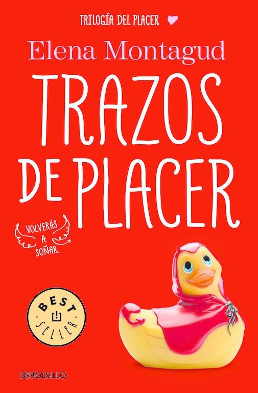 TRAZOS DE PLACER (TRILOGÍA DEL PLACER 1) | 9788466335317 | MONTAGUD, ELENA | Llibreria Online de Banyoles | Comprar llibres en català i castellà online