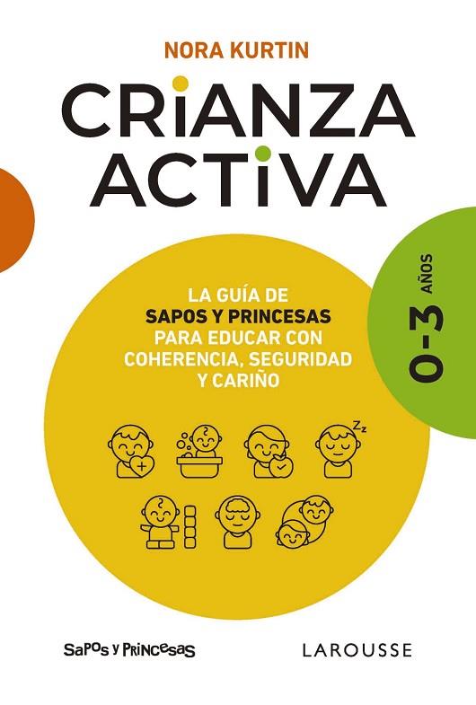 CRIANZA ACTIVA. 0-3 AÑOS | 9788410124547 | KURTIN, NORA | Llibreria Online de Banyoles | Comprar llibres en català i castellà online