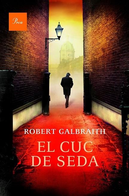 EL CUC DE SEDA | 9788475885612 | ROBERT GALBRAITH | Llibreria Online de Banyoles | Comprar llibres en català i castellà online