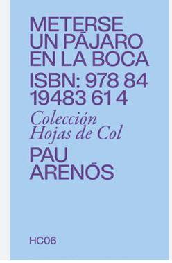 METERSE UN PAJARO EN LA BOCA | 9788419483614 | ARENOS, PAU | Llibreria Online de Banyoles | Comprar llibres en català i castellà online