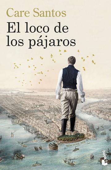 EL LOCO DE LOS PÁJAROS | 9788423365555 | SANTOS, CARE | Llibreria Online de Banyoles | Comprar llibres en català i castellà online