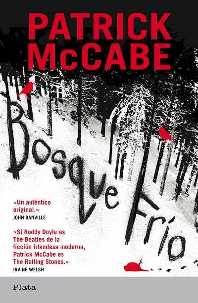 BOSQUE FRIO | 9788493696030 | MCCABE, PATRICK | Llibreria Online de Banyoles | Comprar llibres en català i castellà online