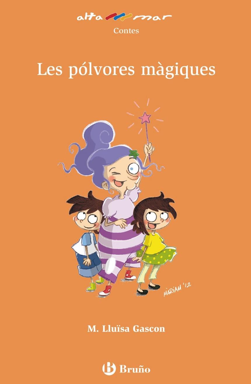  PÓLVORES MÀGIQUES,LES | 9788421688236 | GASCON, MARÍA LLUÏSA | Llibreria L'Altell - Llibreria Online de Banyoles | Comprar llibres en català i castellà online - Llibreria de Girona