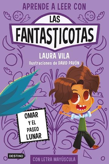 APRENDE A LEER CON LAS FANTASTICOTAS 3. OMAR Y EL PASEO LUNAR | 9788408269885 | VILA, LAURA | Llibreria Online de Banyoles | Comprar llibres en català i castellà online