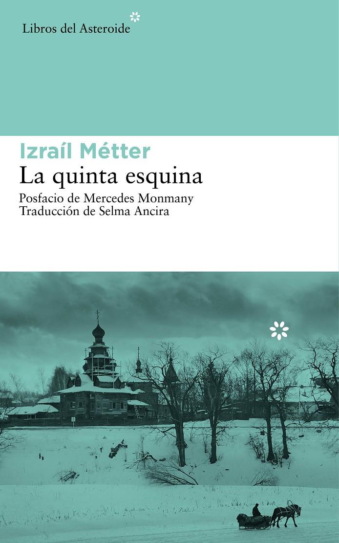 QUINTA ESQUINA, LA | 9788416213047 | METTER, IZRAIL | Llibreria Online de Banyoles | Comprar llibres en català i castellà online