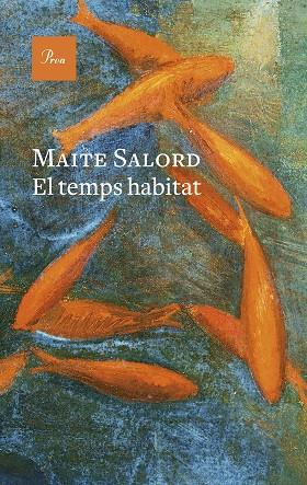 EL TEMPS HABITAT | 9788419657824 | SALORD RIPOLL, MAITE | Llibreria L'Altell - Llibreria Online de Banyoles | Comprar llibres en català i castellà online - Llibreria de Girona