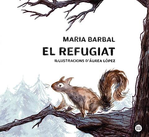 REFUGIAT, EL | 9788413897615 | BARBAL, MARIA | Llibreria L'Altell - Llibreria Online de Banyoles | Comprar llibres en català i castellà online - Llibreria de Girona
