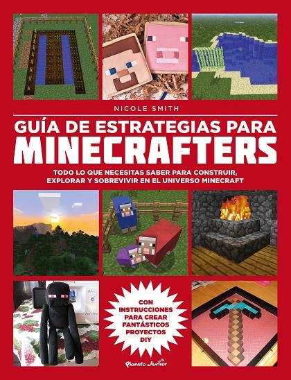 GUÍA DE ESTRATEGIAS PARA MINECRAFTERS | 9788408160151 | NICOLE SMITH | Llibreria L'Altell - Llibreria Online de Banyoles | Comprar llibres en català i castellà online - Llibreria de Girona