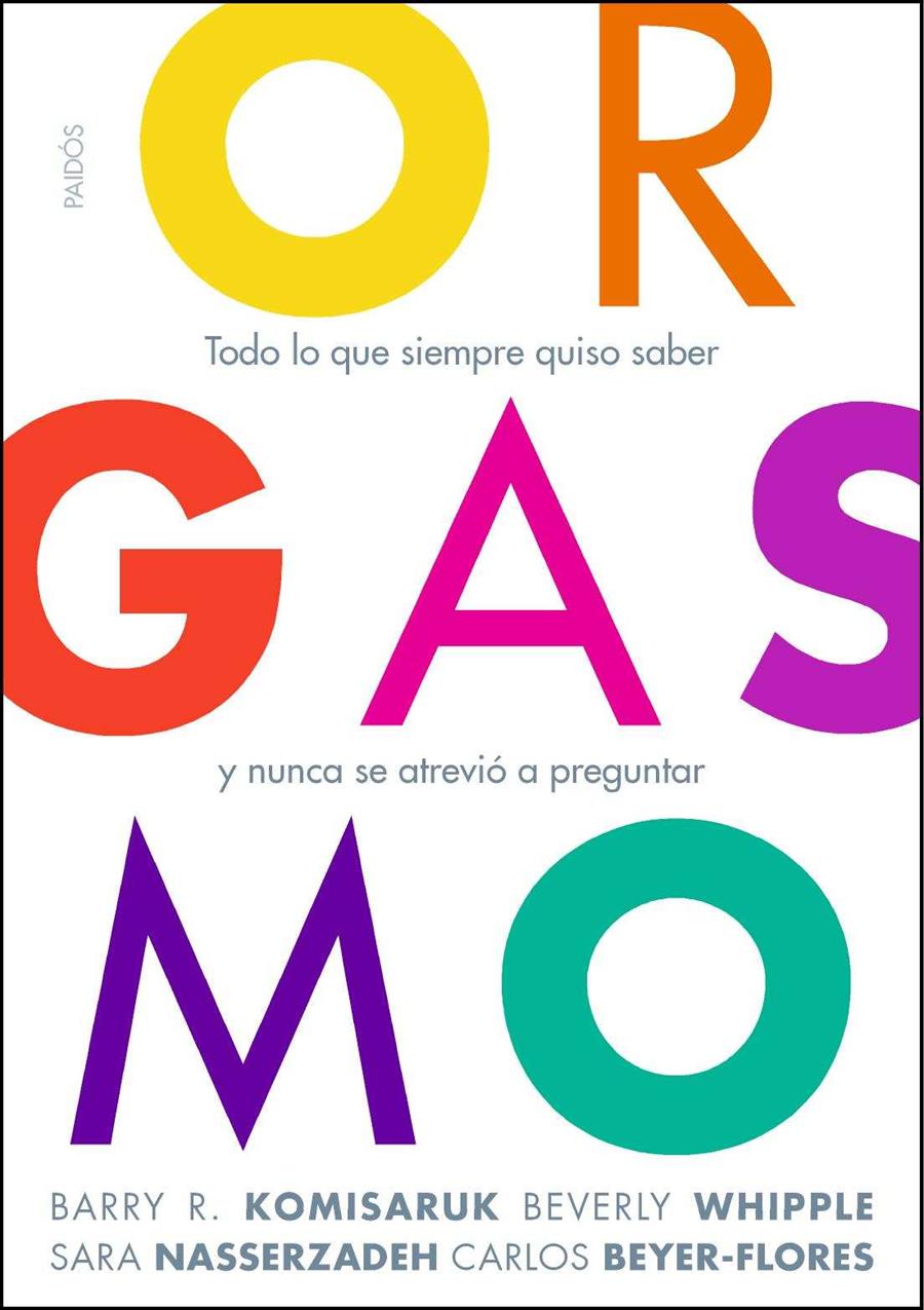 ORGASMO | 9788449325694 | KOMISARUK, BARRY R./ WHIPPLE, BEVERLY/ NASSERZADEH | Llibreria L'Altell - Llibreria Online de Banyoles | Comprar llibres en català i castellà online - Llibreria de Girona