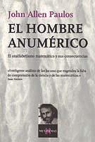 HOMBRE ANUMERICO, EL | 9788472231498 | PAULOS, JOHN ALLEN | Llibreria Online de Banyoles | Comprar llibres en català i castellà online