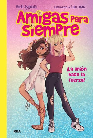 AMIGAS PARA SIEMPRE | 9788427212800 | LOPEZ , LAIA/AYGUADE JARQUE, MARIA | Llibreria Online de Banyoles | Comprar llibres en català i castellà online