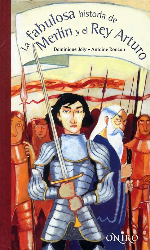 FABULOSA HISTOIRA DE MERLÍN Y EL REY ARTURO | 9788497544665 | MASSARDIER, GILLES / BACHELIER, BENJAMIN | Llibreria Online de Banyoles | Comprar llibres en català i castellà online