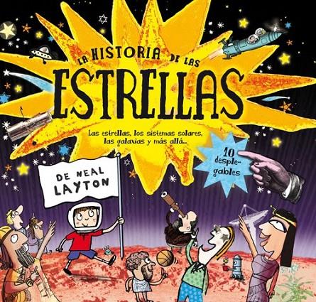 HISTORIA DE LAS ESTRELLAS, LA | 9788484882640 | LAYTON , NEAL | Llibreria Online de Banyoles | Comprar llibres en català i castellà online