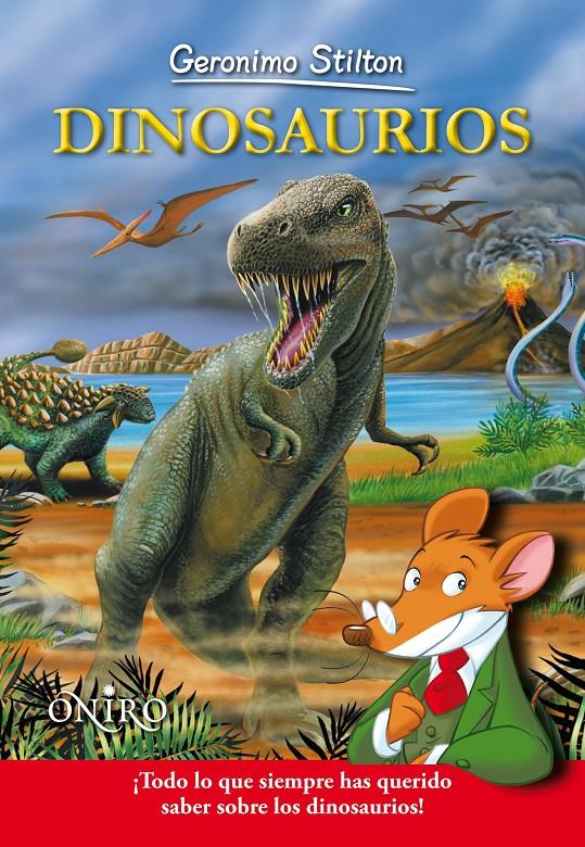 DINOSAURIOS | 9788497545150 | GERONIMO STILTON | Llibreria Online de Banyoles | Comprar llibres en català i castellà online