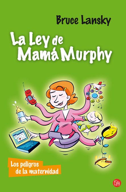 LEY DE MAMA MURPHY, LA | 9788466320986 | LANSKY, BRUCE | Llibreria Online de Banyoles | Comprar llibres en català i castellà online