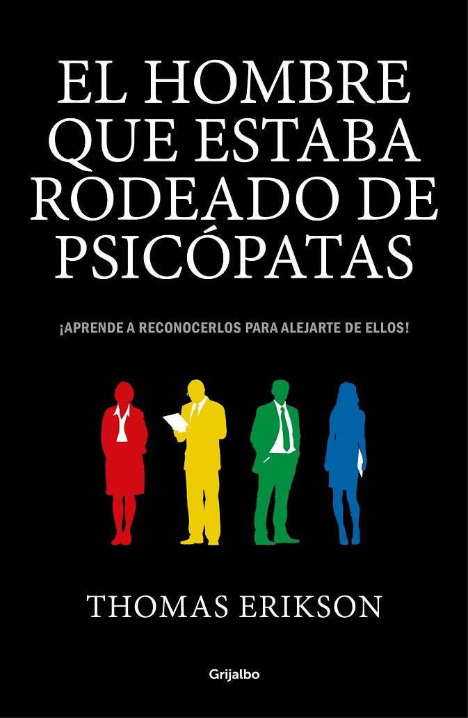 HOMBRE QUE ESTABA RODEADO DE PSICÓPATAS, EL | 9788416895670 | ERIKSON, THOMAS | Llibreria Online de Banyoles | Comprar llibres en català i castellà online