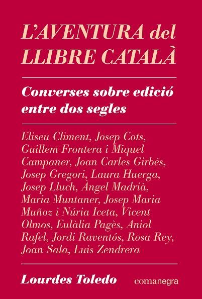 L'AVENTURA DEL LLIBRE CATALÀ | 9788410161078 | TOLEDO, LOURDES | Llibreria L'Altell - Llibreria Online de Banyoles | Comprar llibres en català i castellà online - Llibreria de Girona