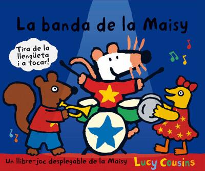 BANDA DE LA MAISY, LA | 9788484882534 | COUSINS , LUCY | Llibreria Online de Banyoles | Comprar llibres en català i castellà online