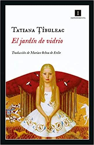 JARDIN DE VIDRIO, EL | 9788417553920 | TIBULEAC, TATIANA | Llibreria Online de Banyoles | Comprar llibres en català i castellà online