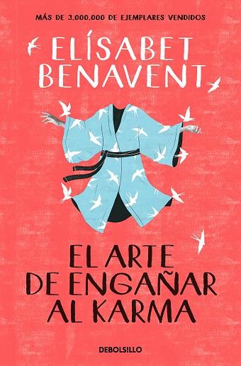 EL ARTE DE ENGAÑAR AL KARMA | 9788466359375 | BENAVENT, ELÍSABET | Llibreria L'Altell - Llibreria Online de Banyoles | Comprar llibres en català i castellà online - Llibreria de Girona