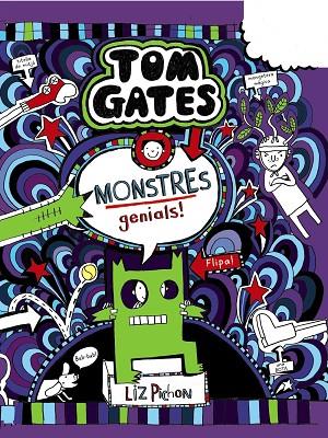 TOM GATES: MONSTRES GENIALS! | 9788499062860 | PICHON, LIZ | Llibreria L'Altell - Llibreria Online de Banyoles | Comprar llibres en català i castellà online - Llibreria de Girona