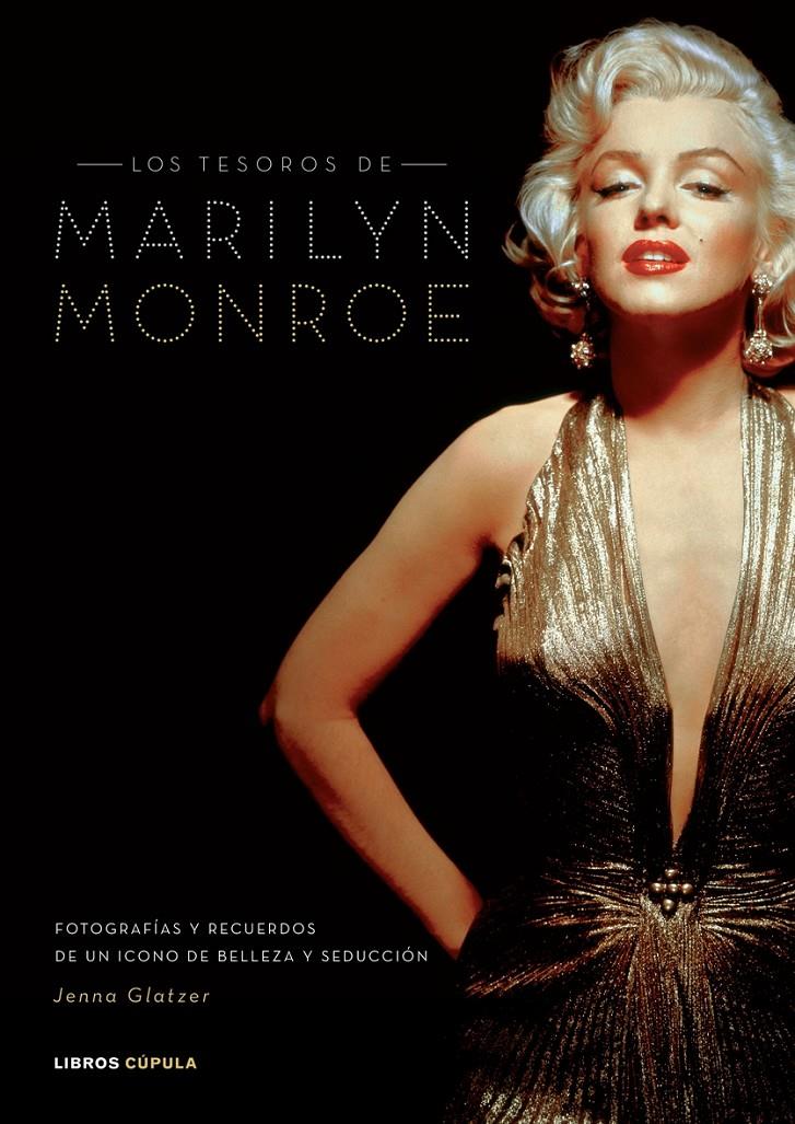 TESOROS DE MARILYN MONROE, LOS | 9788448047894 | GLATZER, JENNA | Llibreria L'Altell - Llibreria Online de Banyoles | Comprar llibres en català i castellà online - Llibreria de Girona