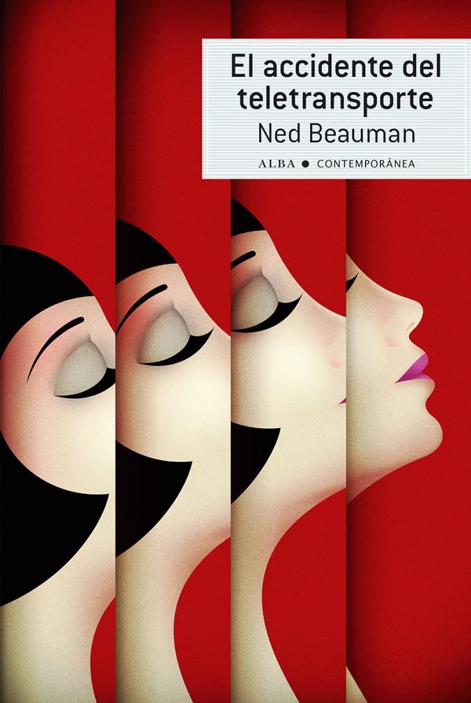 EL ACCIDENTE DEL TELETRANSPORTE | 9788484289203 | BEAUMAN (NO HAY SEGUNDO APELLIDO), NED | Llibreria Online de Banyoles | Comprar llibres en català i castellà online