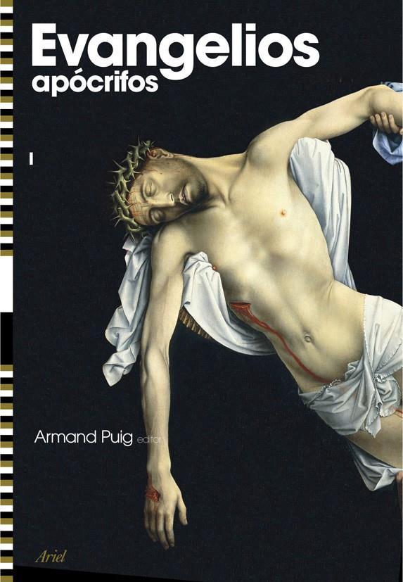 EVANGELIOS APOCRIFOS. VOL I | 9788434487826 | PUIG, ARMAND | Llibreria Online de Banyoles | Comprar llibres en català i castellà online