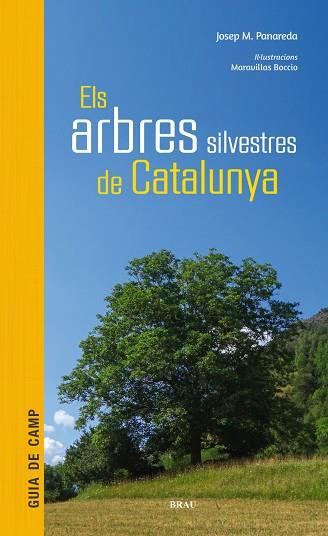 ELS ARBRES  SILVESTRES DE CATALUNYA | 9788415885856 | PANAREDA CLOPÉS, JOSEP M | Llibreria Online de Banyoles | Comprar llibres en català i castellà online