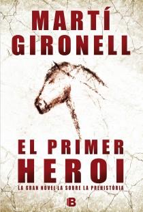 EL PRIMER HEROI | 9788466652995 | GIRONELL GAMERO, MARTÍ | Llibreria L'Altell - Llibreria Online de Banyoles | Comprar llibres en català i castellà online - Llibreria de Girona