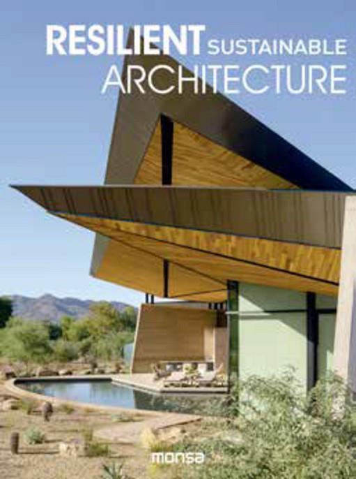 RESILIENT SUSTAINABLE ARCHITECTURE | 9788417557782 | MONSA | Llibreria Online de Banyoles | Comprar llibres en català i castellà online