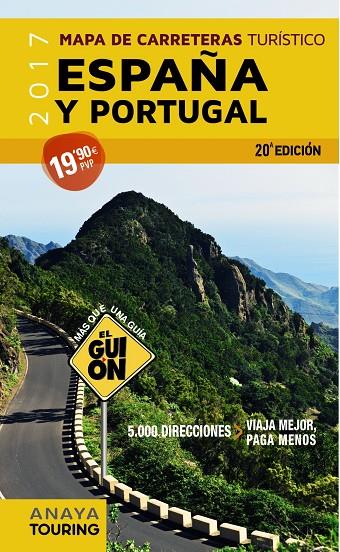 GUIÓN. MAPA DE CARRETERAS TURÍSTICO ESPAÑA Y PORTUGAL 1:340.000 (2017), EL | 9788499359656 | AA. VV. | Llibreria Online de Banyoles | Comprar llibres en català i castellà online